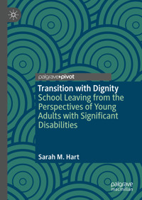 Transition with Dignity - Sarah M. Hart - E-Book
