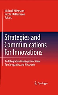Strategies and Communications for Innovations - - E-Book