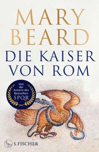 Die Kaiser von Rom - Mary Beard - E-Book