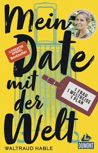 Mein Date mit der Welt - Waltraud Hable - E-Book