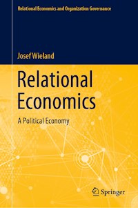 Relational Economics - Josef Wieland - E-Book