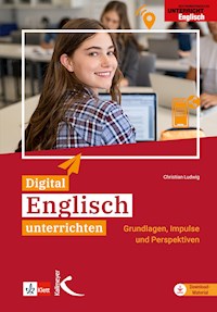 Digital Englisch unterrichten - Christian Ludwig - E-Book
