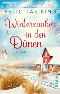 Winterzauber in den Dünen - Felicitas Kind - E-Book