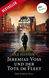 Jeremias Voss und der Tote im Fleet - Der zehnte Fall - Ole Hansen - E-Book
