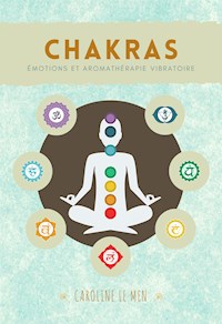 Chakras - Caroline Le Men - E-Book