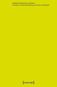 Praktiken ästhetischen Denkens -  - kostenlos E-Book