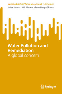 Water Pollution and Remediation - Neha Saxena - E-Book