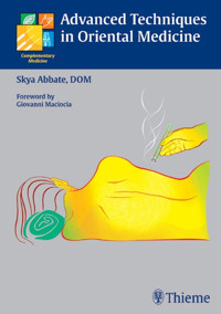 Advanced Techniques in Oriental Medicine - Skya Abbate - E-Book