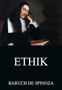 Ethik - Baruch de Spinoza - E-Book