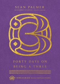 Forty Days on Being a Three - Sean Palmer - E-Book