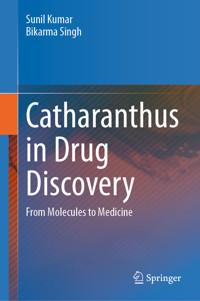 Catharanthus in Drug Discovery - Sunil Kumar - E-Book