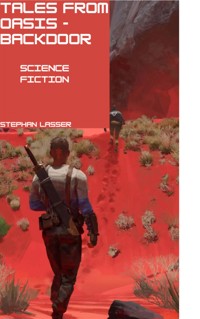 Tales from Oasis - backdoor - Stephan Lasser - E-Book