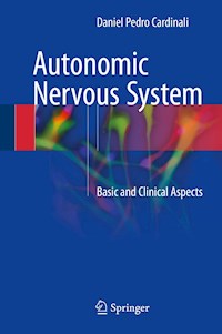 Autonomic Nervous System - Daniel Pedro Cardinali - E-Book