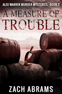 A Measure of Trouble - Abrams Zach - E-Book