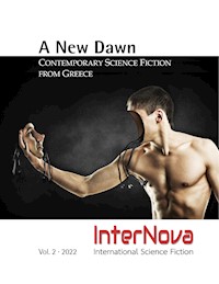 A NEW DAWN. Contemporary Science Fiction from Greece -  - E-Book