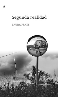 Segunda realidad - Laura Prati - E-Book