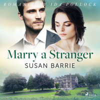 Marry a Stranger - Susan Barrie - Hörbuch