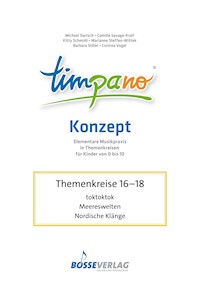 TIMPANO - Drei Themenkreise im Juni: toktoktok / Meereswelten / Nordische Klänge - Michael, Prof. Dr. Dartsch - E-Book