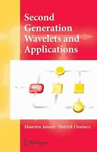 Second Generation Wavelets and Applications - Maarten H. Jansen - E-Book