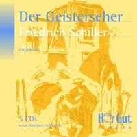 Der Geisterseher - Friedrich Schiller - E-Book + Hörbuch