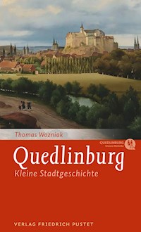 Quedlinburg - Thomas Wozniak - E-Book