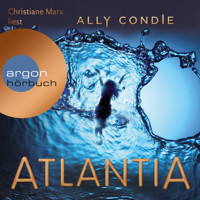 Atlantia - Ally Condie - E-Book + Hörbuch