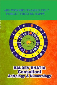 ARE WORRIES TEASING  YOU? - BALDEV BHATIA - E-Book