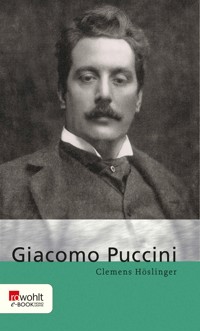 Giacomo Puccini - Clemens Höslinger - E-Book