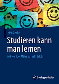 Studieren kann man lernen - Kira Klenke - E-Book