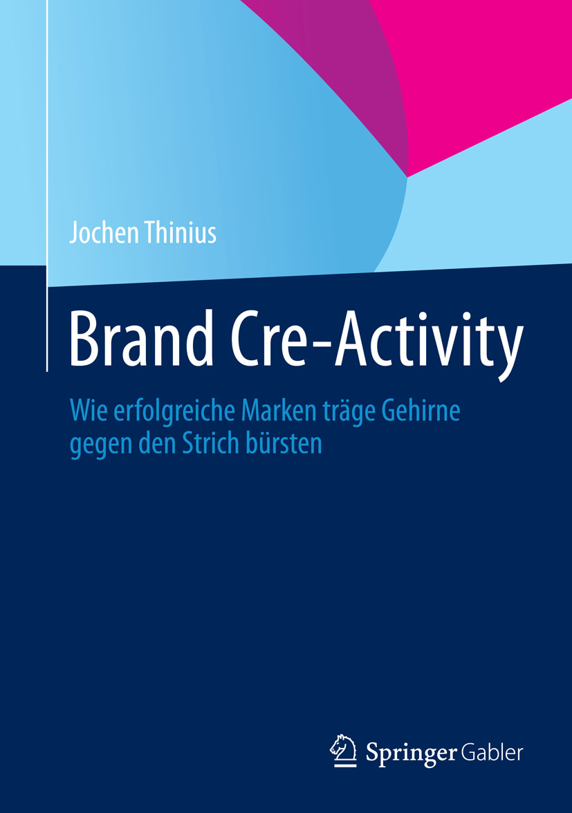 Brand Cre-Activity - Jochen Thinius - E-Book
