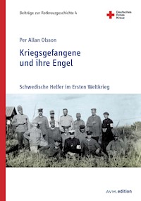 Kriegsgefangene und ihre Engel - Per Allan Olsson - E-Book