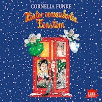 Hinter verzauberten Fenstern - Cornelia Funke - Hörbuch