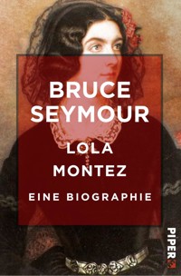 Lola Montez - Bruce Seymour - E-Book