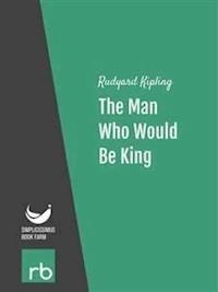 The Man Who Would Be King (Audio-eBook) - Kipling - kostenlos E-Book