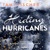 Hiding Hurricanes - Tami Fischer - E-Book + Hörbuch