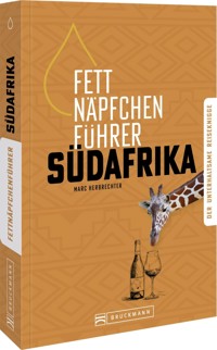Fettnäpfchenführer Südafrika - Marc Herbrechter - E-Book