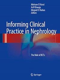 Informing Clinical Practice in Nephrology -  - E-Book