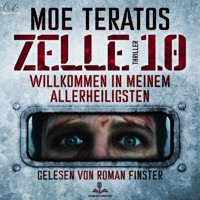 Zelle 10 - Moe Teratos - Hörbuch