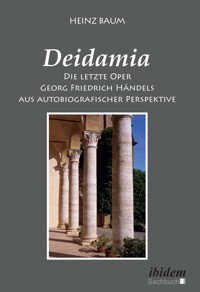 Deidamia - Heinz Baum - E-Book