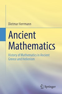 Ancient Mathematics - Dietmar Herrmann - E-Book