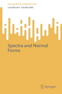 Spectra and Normal Forms - Luís Barreira - E-Book