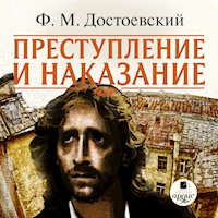 Преступление и наказание - Ф.М. Достоевский - Hörbuch