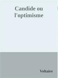 Candide ou l'optimisme - Voltaire - E-Book
