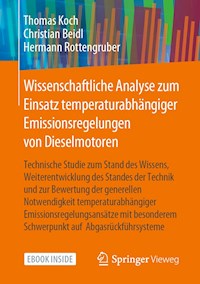 Wissenschaftliche Analyse zum Einsatz temperaturabhängiger Emissionsregelungen von Dieselmotoren - Thomas Koch - E-Book