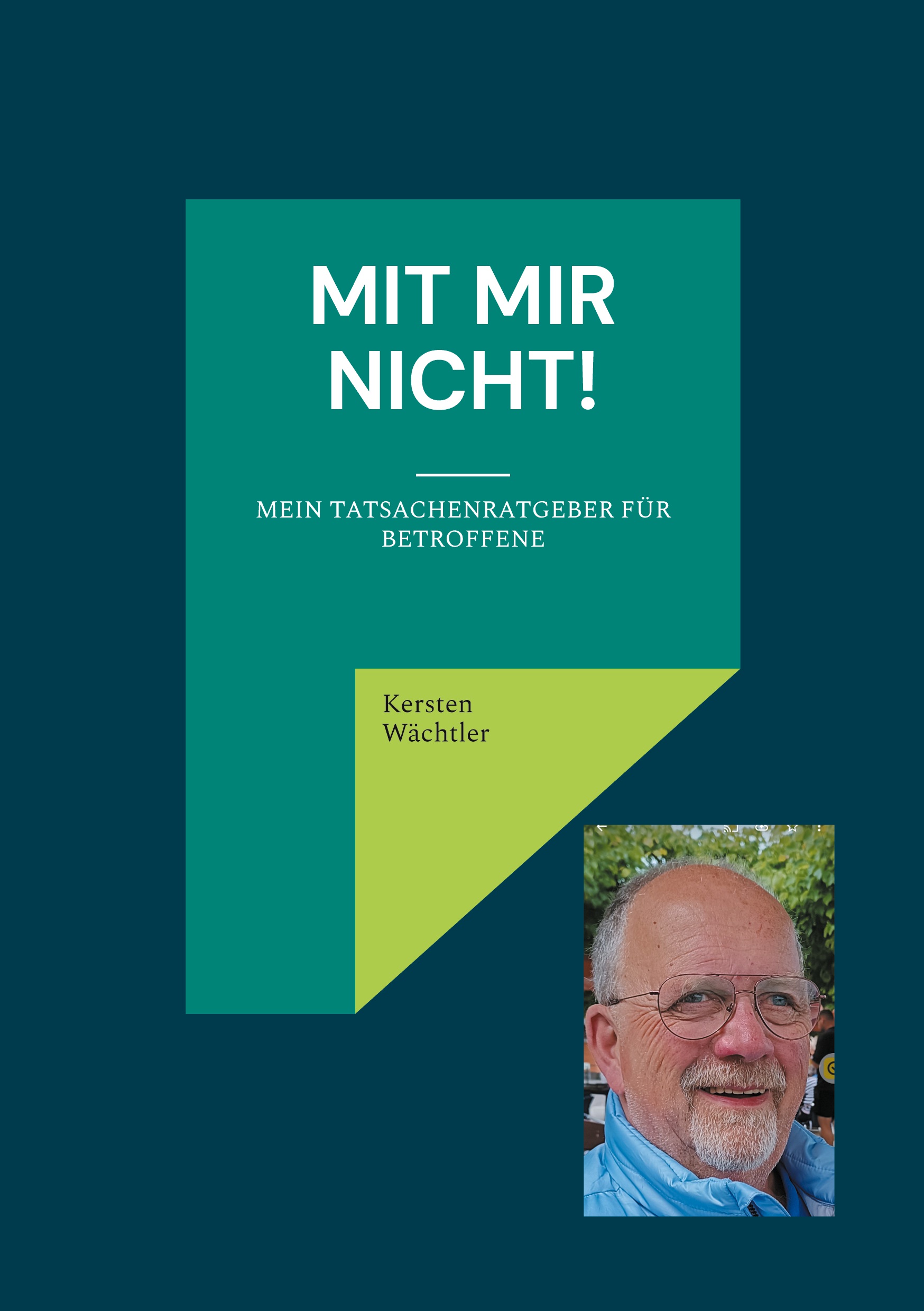 Mit mir nicht! - Kersten Wächtler - E-Book