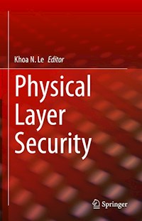 Physical Layer Security -  - E-Book
