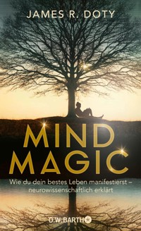 Mind Magic - James R. Doty - E-Book