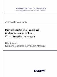 Kulturspezifische Probleme in deutsch-russischen Wirtschaftsbeziehungen - Albrecht Neumann - E-Book
