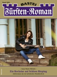 Fürsten-Roman 2693 - Anna-Marie Michels - E-Book