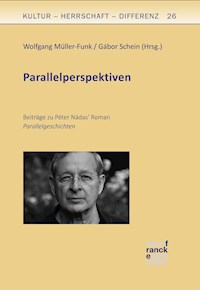 Péter Nádas' Parallelgeschichten -  - E-Book